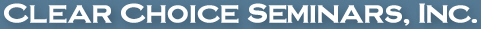 Clear Choice Seminars, Inc. Asset Based Lending ABL Audit Training Seminars